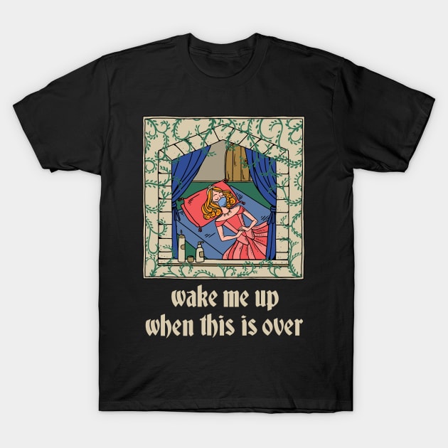 Sarcastic Sleeping Princess T-Shirt by Eclecterie